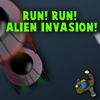 Run! Run! Alien Invasion!
