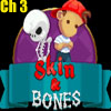 play Skin & Bones Chapter 3