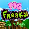 play Pig Freaks