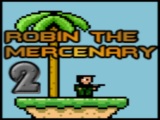 Robin The Mercenary 2