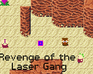 play The Laser Gang'S Revenge