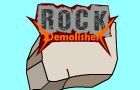 play Rock Demolisher