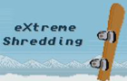play Extreme Shredding