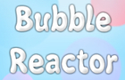 play Bubble Reactor