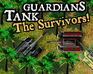 play Tank Guardians : The Survivors!