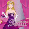 Make Me A Princess