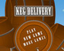 play Keg Delivery