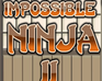 play Impossible Ninja Ii