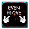 play Even Glove