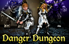 Danger Dungeon