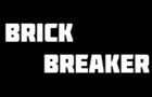 play - Brick Breaker -