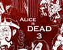 play Alice Is Dead Episode 3