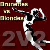 play 2X2Volleyball (Blondes Vs Brunettes)