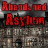 play Abandoned Asylum