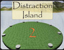 Distraction Island 2