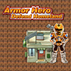 play Armor Hero - Defend Homeland(En)