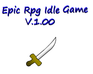 Epic Rpg Idle Game V.1.00