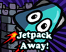 play Jetpack Away