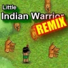 play Little Indian Warrior - Remix