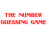 The Number Guessing