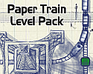 play Paper Train Level Pack