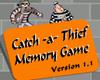 play Catch -A- Thief Memory