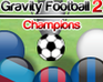 play Gravity Football: Champions