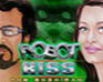 play Robot Kiss