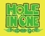 play Hole In One Frisbee Golf