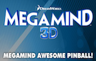play Megamind'S Mega Pinball