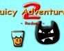 play Juicy Adventures 2 Redone