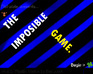 The Imposible Game.