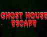 play Ghost House Escape