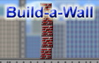 play Build-A-Wall