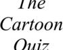 play The Cartoon Quiz