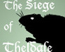 play -The Siege Of Theldale-