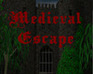 play Medieval Escape