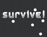 play Survive!