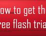 play How To Get The Free Flash Trial