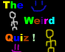 play The Weird Quiz