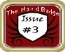 play The Hard Badge: Issue #3