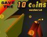 play Save The 10 Coins