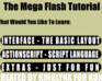 Mega Flash Tutorial