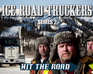 play Ice Road Truckers 2