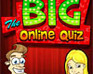 play The Big Online Quiz