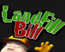 play Landfill Bill