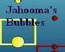 play Jahooma'S Bubbles