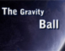 play The Gravity Ball