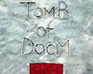 Tomb Of Doom