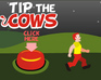 play Tip The Cow !!!